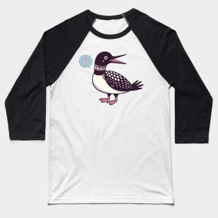 Calling Loon Baseball T-Shirt